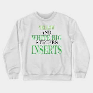 yellow and white big stripes inserts Crewneck Sweatshirt